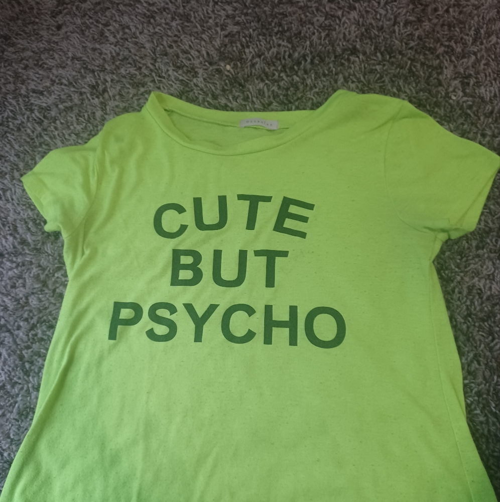 Cute But Psycho Cropped Neon Green Shirt